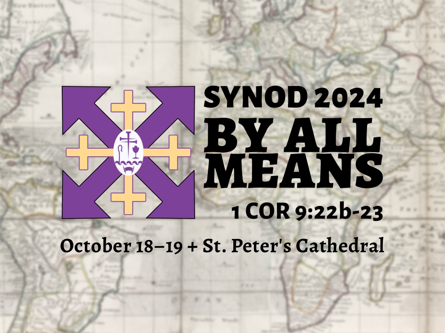 Featured image for “By All Means: Announcements from Synod 2024”